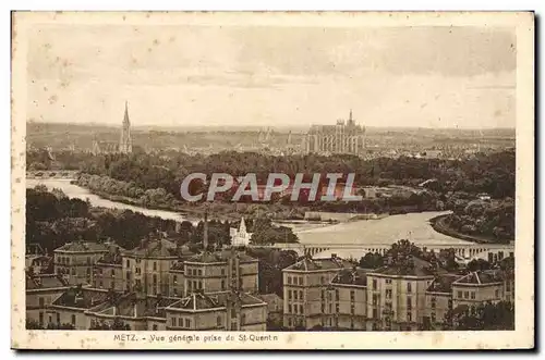 Cartes postales Metz Vue generale prise de St Quentin