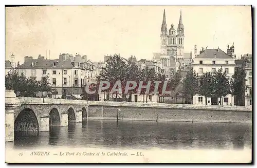 Cartes postales Angers Le pont du centre et la cathedrale