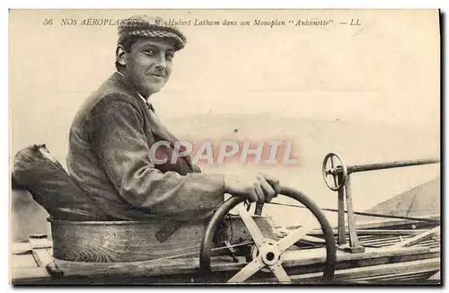 Cartes postales Avion Aviation Hubert Latham dans son monoplan Antoinette