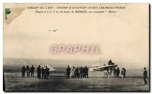Cartes postales Avion Aviation Circuit de l&#39Est Champ d&#39aviation d&#39Issy les Moulineaux Busson Monoplan