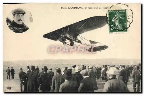 Cartes postales Avion Aviation Pierre Landron sur monoplan de Pischoff