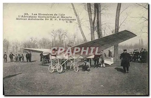 Cartes postales Avion Aviation Aeroplane Gastambide et Mangin Moteur Antoinette