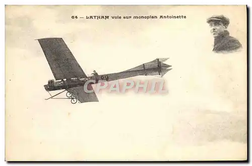 Cartes postales Avion Aviation Latham vole sur monoplan Antoinette