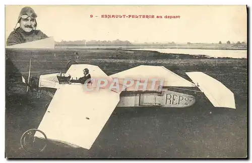 Cartes postales Avion Aviation Esnault Pelterie au depart