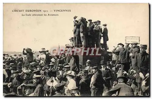 Cartes postales Avion Aviation Circuit europeen 1911 Vincennes la foule attendant les aviateurs