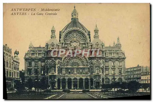 Cartes postales Antwerpen Middenstatie Anvers La Gare Centrale
