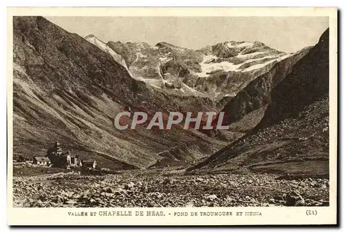 Cartes postales Vallee Et Chapelle De Heas Fond de Troumouse et Munia