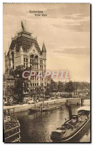 Cartes postales Rotterdam Witte Huis Bateau Peniche