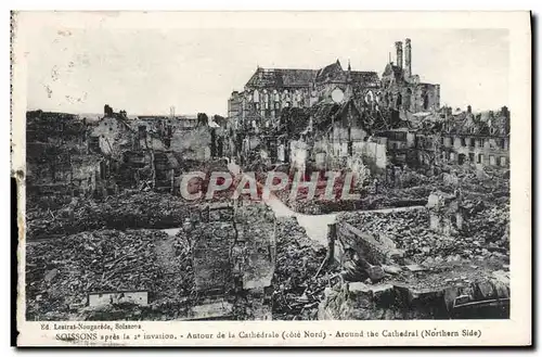 Cartes postales Soissons Apres la 2eme invasion Autour de la cathedrale Militaria