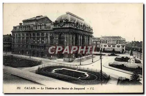 Ansichtskarte AK Calais Le Theatre et la Statue de Jacquard