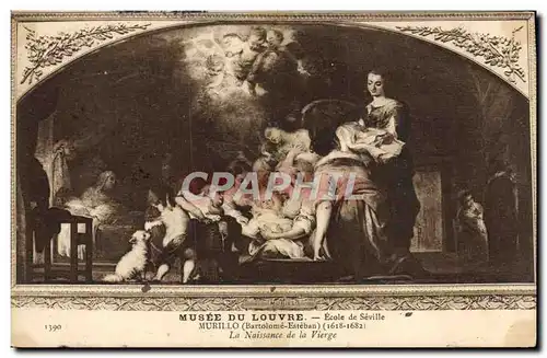 Cartes postales Musee Du Louvre Ecole de Seville Murillo La naissance de la vierge