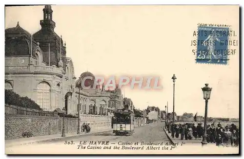 Ansichtskarte AK Le Havre Casino et Boulevard Albert 1er Tramway