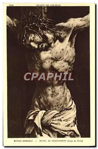 Cartes postales Mathias Grunewald Detail Du Crucifiement Corps du Christ Musee de Colmar