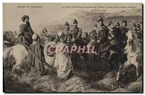 Cartes postales Musee De Versailles Le duc d&#39Orleans accorde la liberte a des prisonniers arabes