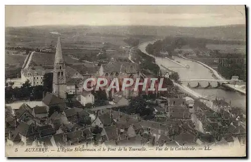 Cartes postales Auxerre L&#39Eglise St Germain Et Le Pont De La Tournelle Vue de la cathedrale