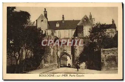 Cartes postales Boulogne Sur Mer Porte Gayole