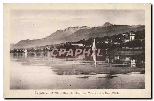 Cartes postales Evian les Bains Hotel du Chalet les Memises et la Dent D&#39Oche