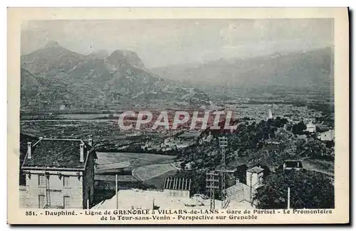 Cartes postales Ligne de Grenoble a Villars de Lans Gare de Pariset Le promontoire de la Tour Sans Venin Perspec