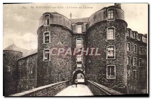 Cartes postales Boulogne Sur Mer L'Entree du Chateau