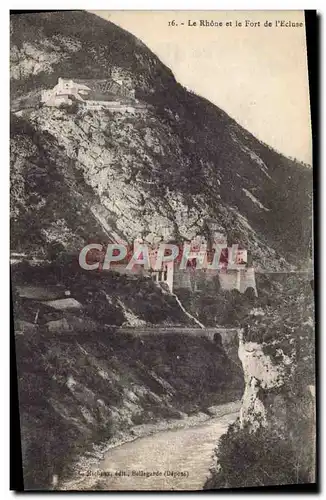Cartes postales Le Rhone et le Fort de L'Ecluse