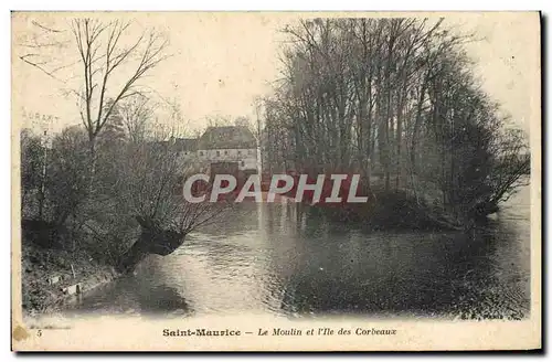 Cartes postales Saint Maurice Le Moulin et L&#39ile des corbeaux