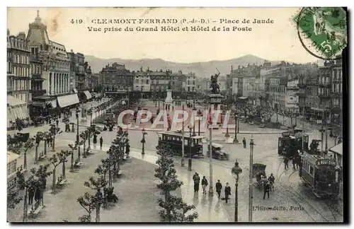 Ansichtskarte AK Clermont Ferrand Place de Jaude Vue Prise du Grand Hotel et Hotel de la Poste Tramway