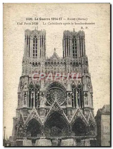 Cartes postales La Guerre Reims La Cathedrale Apres Le Bombardement Militaria