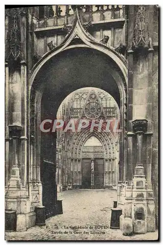 Cartes postales La Cathedrale de Rouen Entree de la Court des libraires