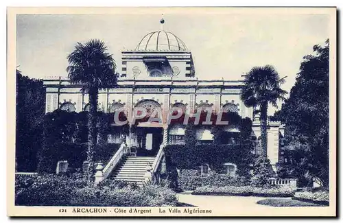 Cartes postales Arcachon Cote d'Argent La villa algerienne