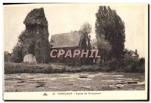 Ansichtskarte AK Honfleur Eglise De Criquebeuf