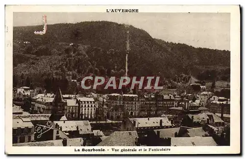 Cartes postales L&#39Auvergne La Bourboule Vue Generale et le funiculaire