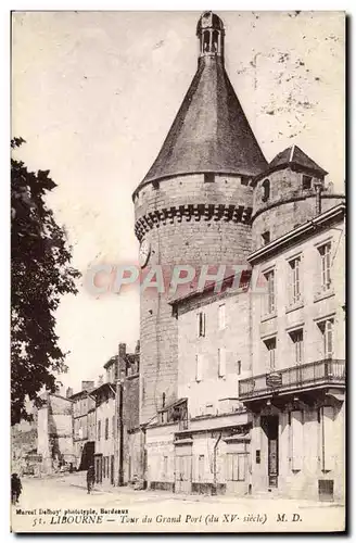 Cartes postales Libourne Tour Du Grand Port