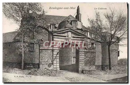 Cartes postales Boulogne Sur Mer Le Chateau