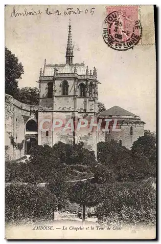 Ansichtskarte AK Amboise La Chapelle Et La Tour De Cesar