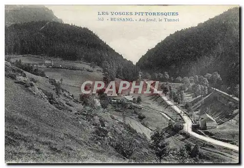 Cartes postales Vosges Pittoresques Bussang Au Fond Le Tunnel