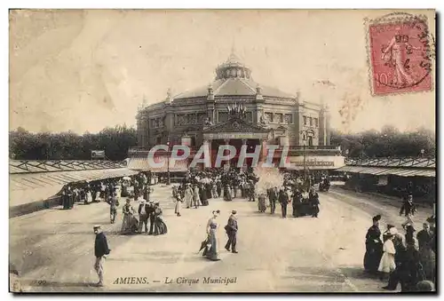 Cartes postales Amiens Le Cirque Municipal