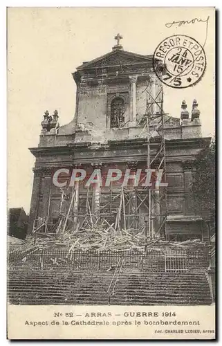 Ansichtskarte AK Arras Guerre Aspect De La Cathedrale Apres le bombardement Militaria