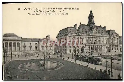 Ansichtskarte AK Tours Le Palais De Justice I&#39Hotel De Ville et la place Tramway