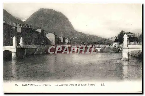 Cartes postales Grenoble L&#39Isere Le Nouueau Pont et le Saint Eynard