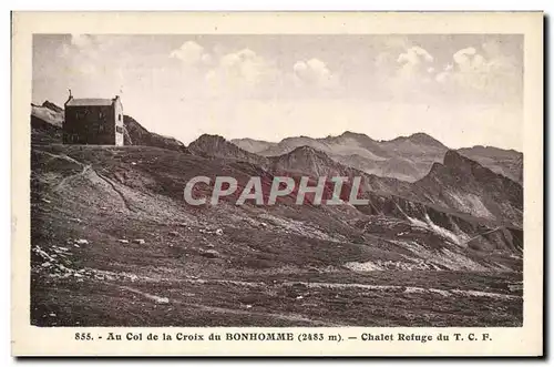 Ansichtskarte AK Au Col de la Croix du Bonhomme Chalet Refuge du TCF