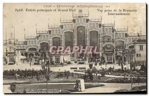 Ansichtskarte AK Entree Principale et Grand Hall Vue Prise de la Brasserie internationale Lyon Exposition interna