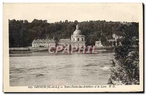 Ansichtskarte AK Saumur Notre Dame des Ardilliers et la Loire