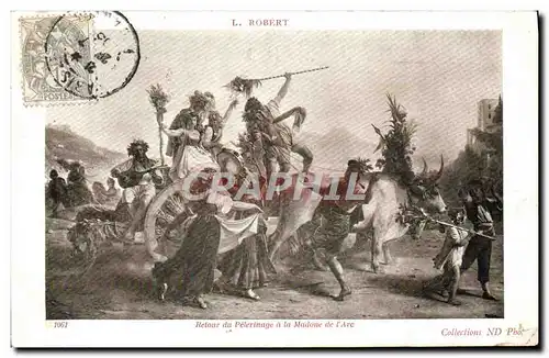 Cartes postales Fantaisie Robert Retour du pelerinage a la Madone de l&#39Arc