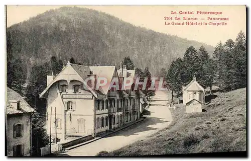 Cartes postales Le Lioran Panorama Le grand hotel et la chapelle