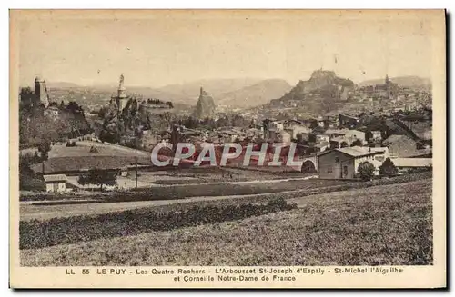 Cartes postales Le Puy Les Quatre Rochers L&#39Arbrousset St Joseph d&#39Espaly