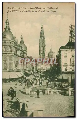 Cartes postales Anvers Cathedrale et canal au sucre
