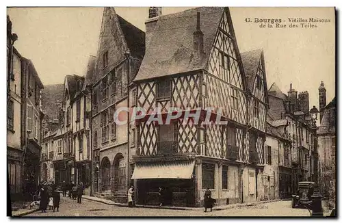 Cartes postales Bourges Vieilles Maisons de la rue des Toiles