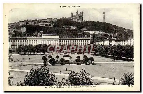 Ansichtskarte AK Lyon Place Bellecour et coteau de Fourviere