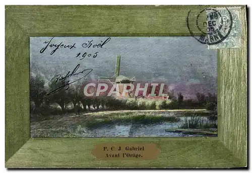 Cartes postales Fantaisie PCG Gabriel Avant l&#39orage Moulin a vent