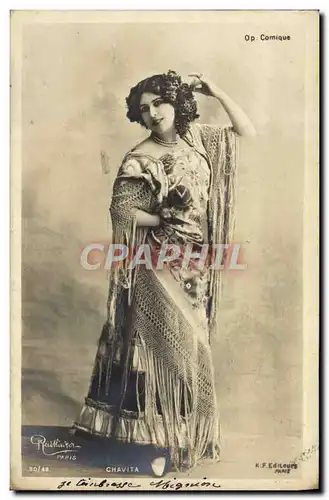 Cartes postales Fantaisie Femme Chavita Opera Comique